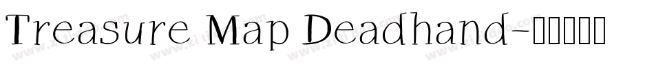 Treasure Map Deadhand字体转换